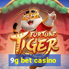 9g bet casino